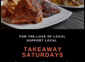 TAKEAWAY SATURDAYS - PRE-ORDER THURSDAY BY 4PM